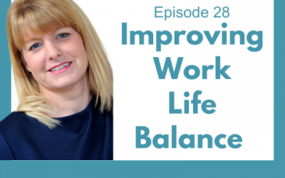 Lessons for Leaders 28: Improving Work Life Balance