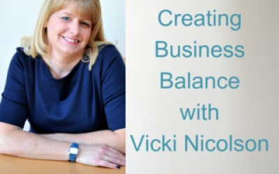 BBP15 Creating Business Balance with Vicki Nicolson
