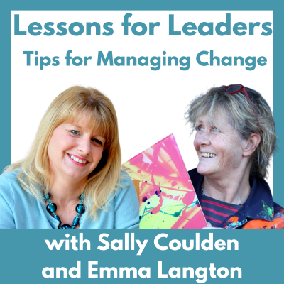 Lessons for Leaders 78: Tips for Managing Change