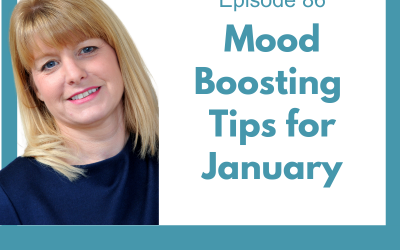 Lessons for Leaders 86: Mood-Boosting Tips for January